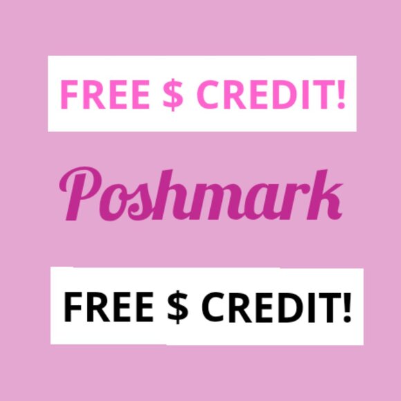 FREE $ CREDIT! For 1st Ppl to Sign Up New Poshmark Website! - Picture 1 of 1